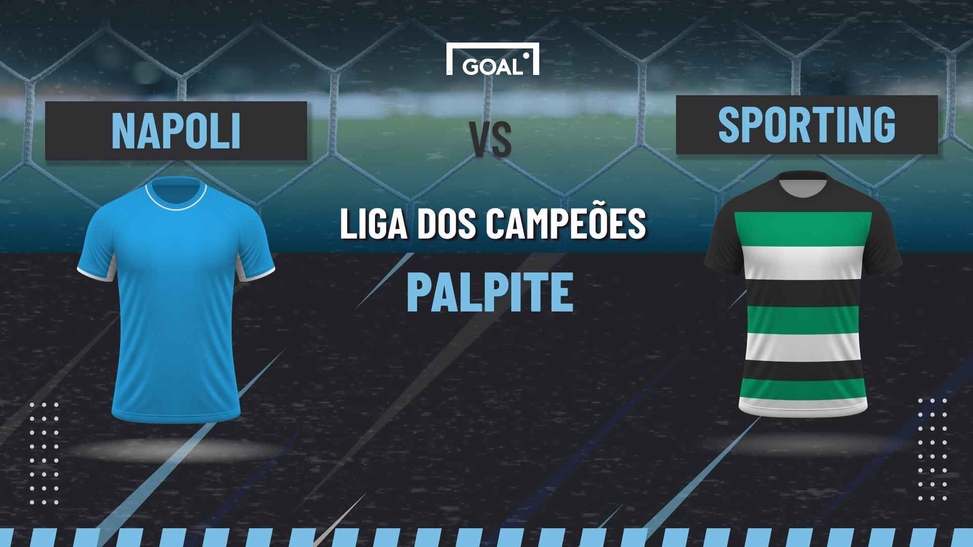 Palpite Napoli x Sporting - Champions League - 01/10/2025 | Goal.com Brasil